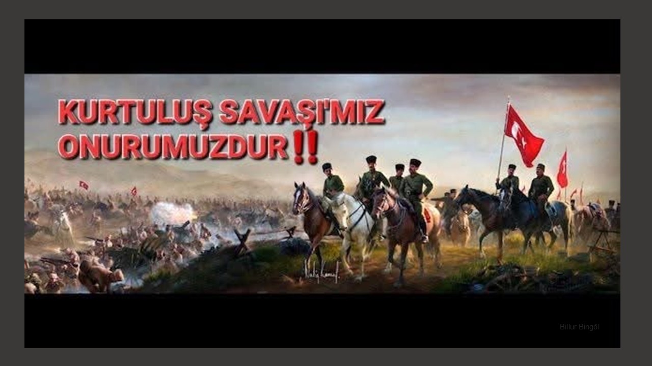 KURTULUŞ SAVAŞI