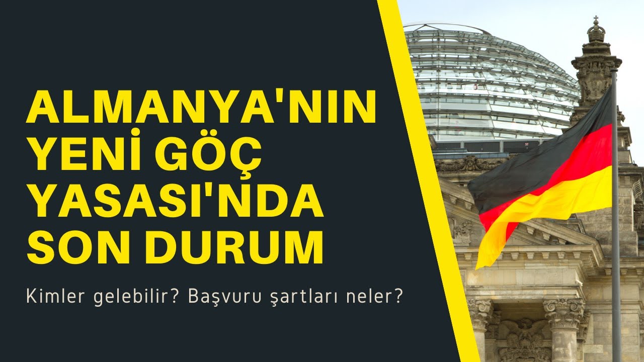 Almanya'nın Yeni Göç Yasası 2020