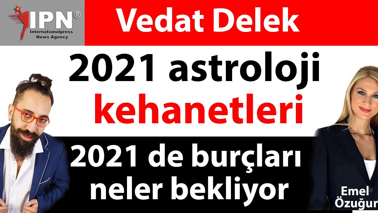 2021 Astroloji kehanetlerinde neler var?
