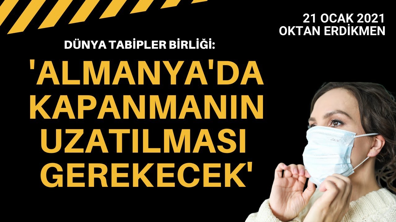 Dünya Tabipler Birliği: Almanya'da önlemlerin yine uzatılması gerekecek