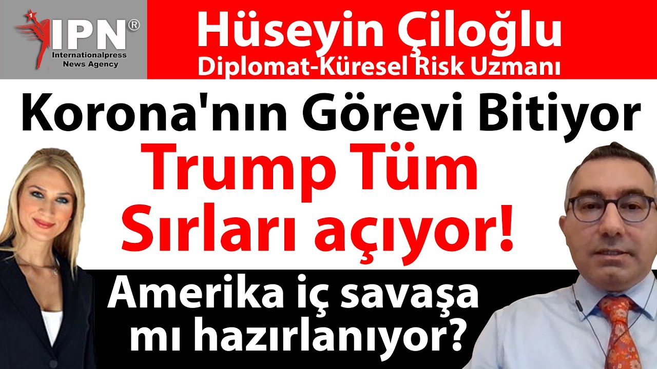 Trump Tüm Sırları açıyor, Korona'nın Görevi Bitiyor