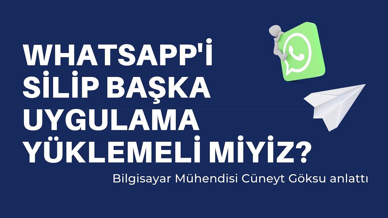 WhatsApp'i silip başka uygulama yüklemeli miyiz?