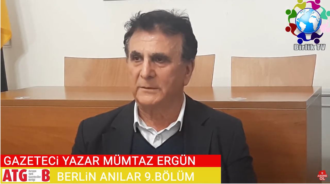 Berlinli Gazeteci Yazar Mümtaz Ergün anılarını anlattı
