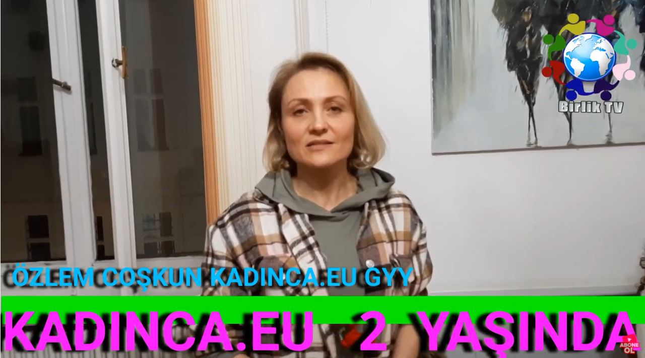 Kadınların sesi KADINCA.eu 2 yaşında
