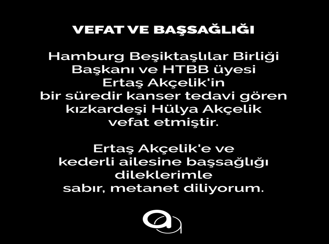 HBB Başkanı Ertaş Akçelik'in Kız kardeşi Vefat Etti