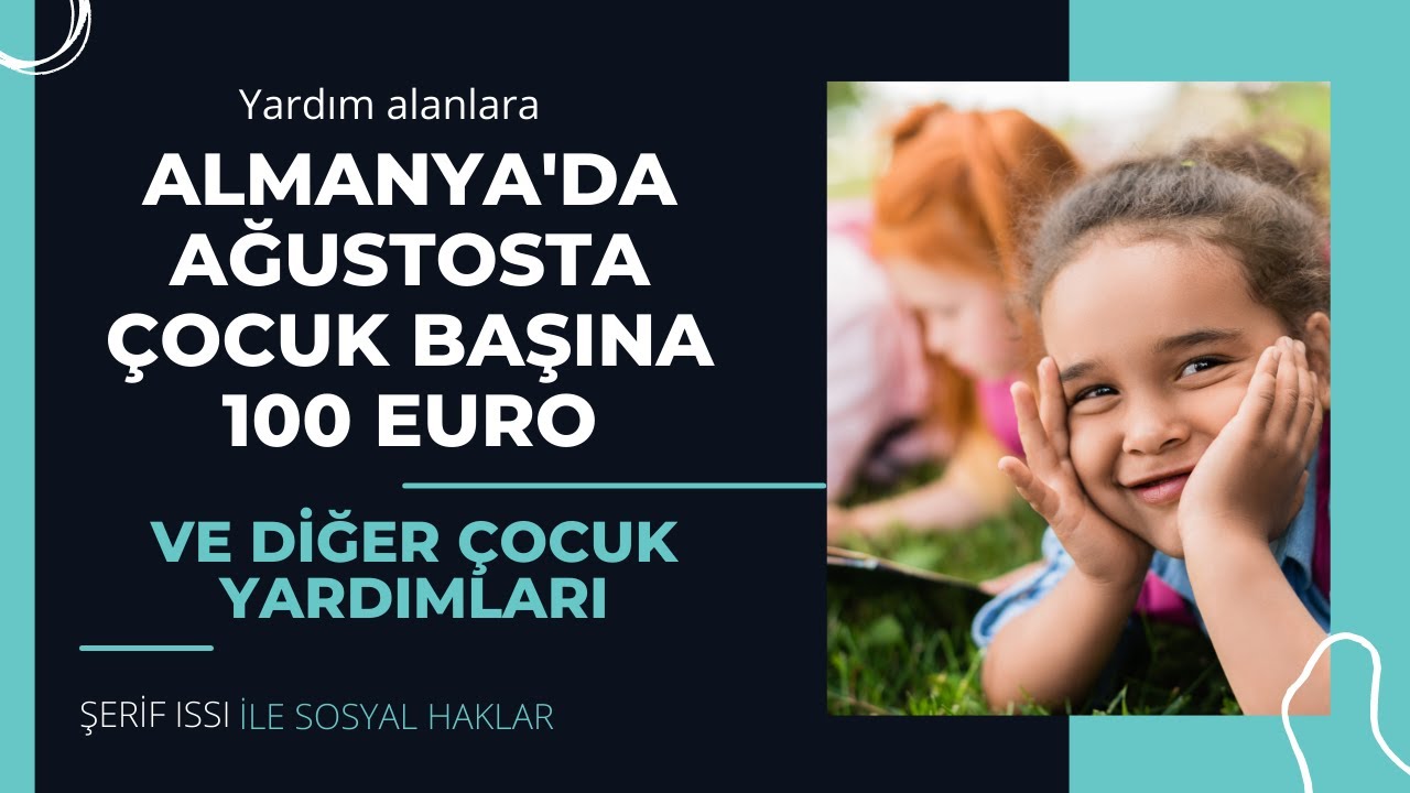 Almanya'da Ağustos'ta çocuk başına ekstra 100 € ve diğer yardımlar