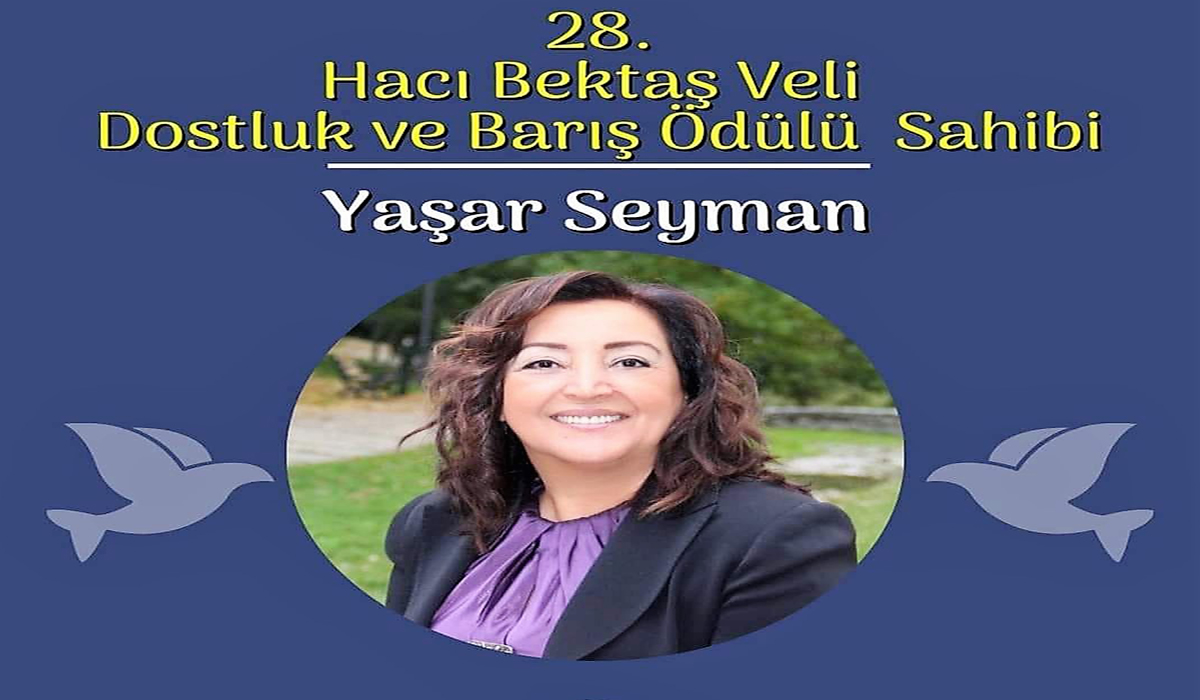 Hacı Bektaş Veli Ödülü, bu sene Yaşar Seyman`a verilecek