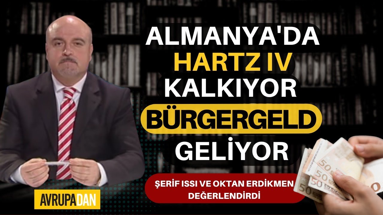 Almanya'da Hartz IV yerine Bürgergeld geliyor!