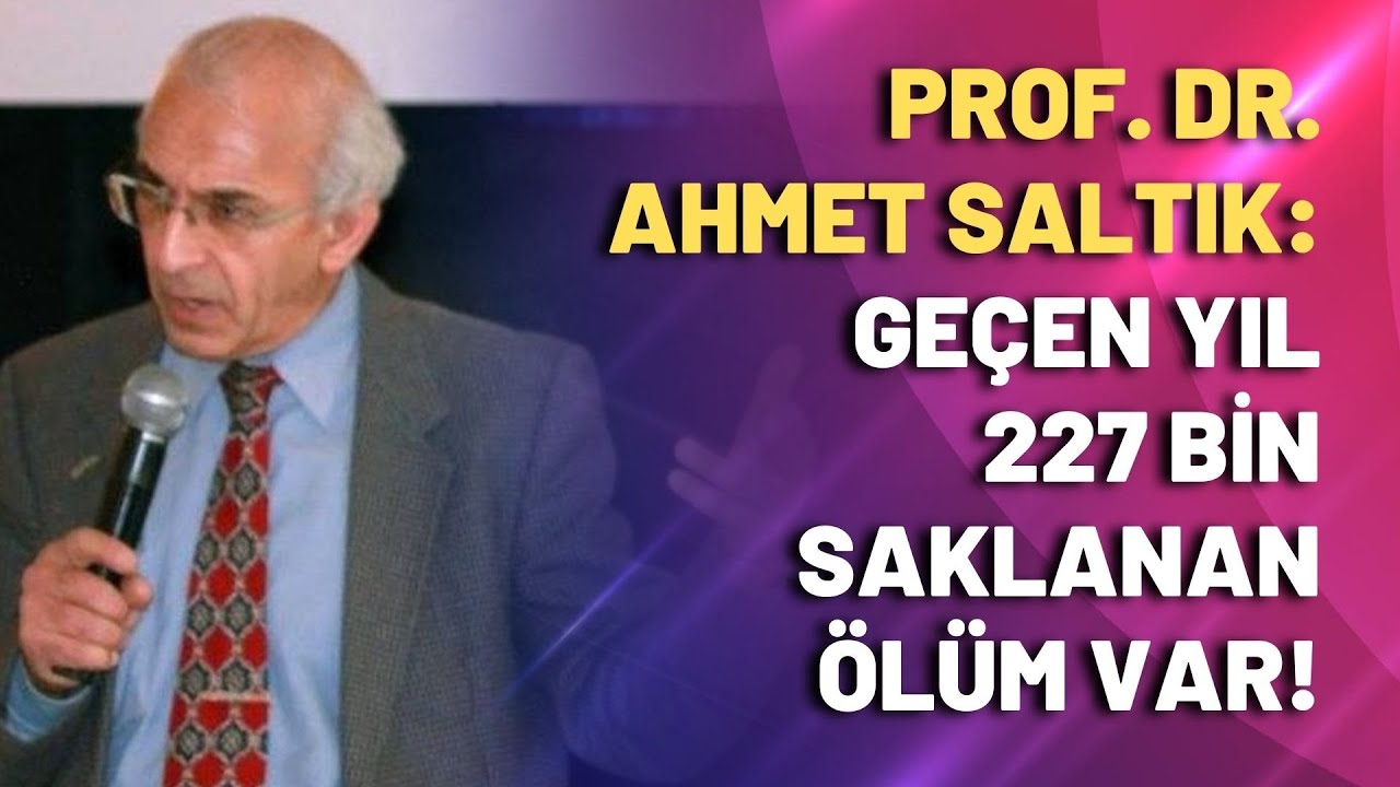 Geçen yıl 227 bin saklanan ölüm var!