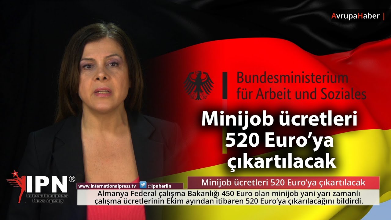 Minijob ücretleri 520 Euro’ya çıkartılacak