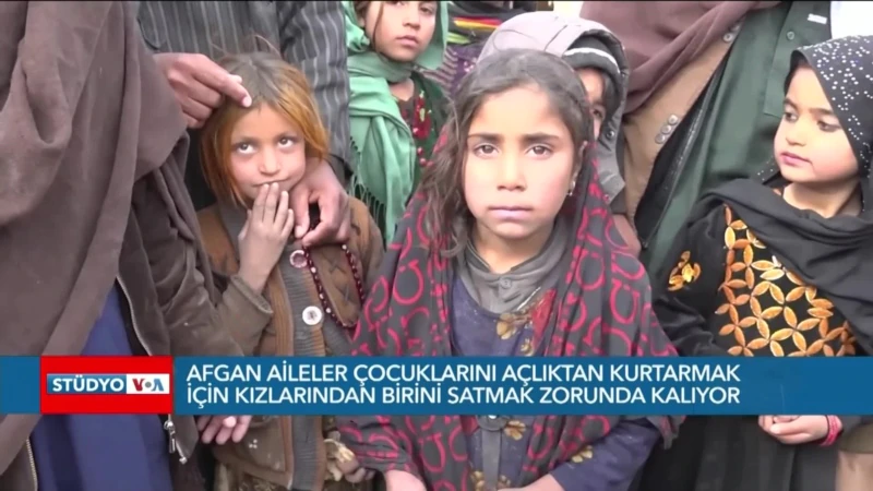 Afganistan’da Çocuklarını Satmak Zorunda Kalanlar