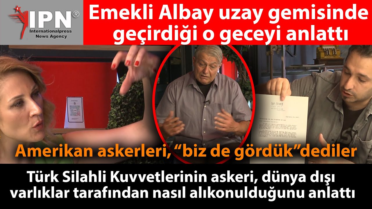 Emekli Albay o geceyi anlattı