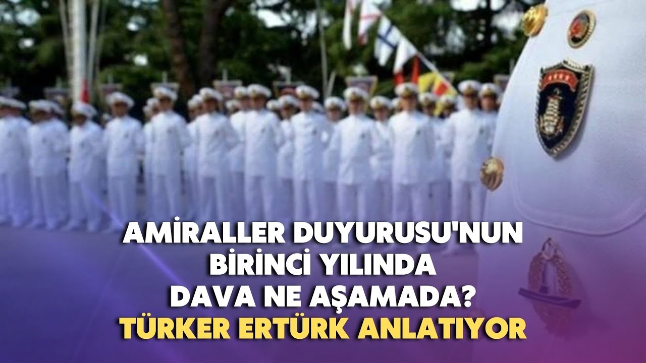 Amiraller Duyurusu'nun birinci yılında dava ne aşamada?