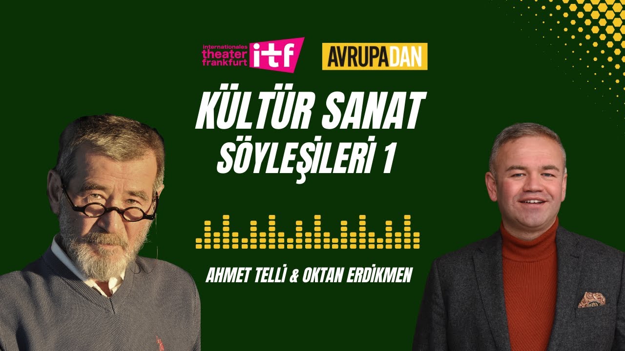Avrupadan Kültür Sanat Söyleşileri: Şair Ahmet Telli