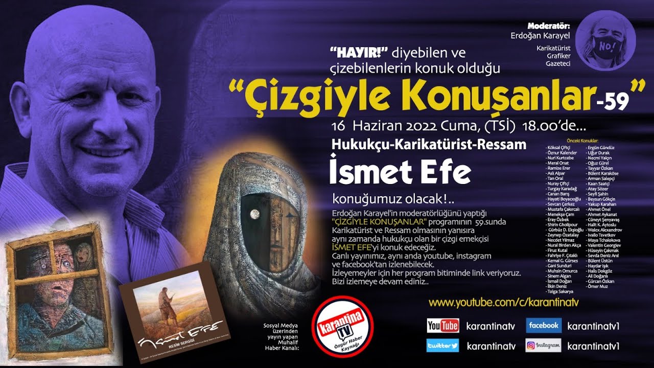 Hukukçu, Karikatürist, Ressam İsmet Efe, Çizgiyle Konuşanlar'da