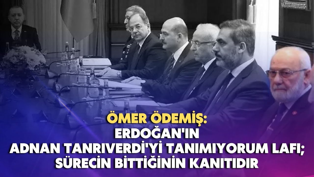 Erdoğan'ın Adnan Tanrıverdi'yi tanımıyorum lafı; sürecin bittiğinin kanıtıdır
