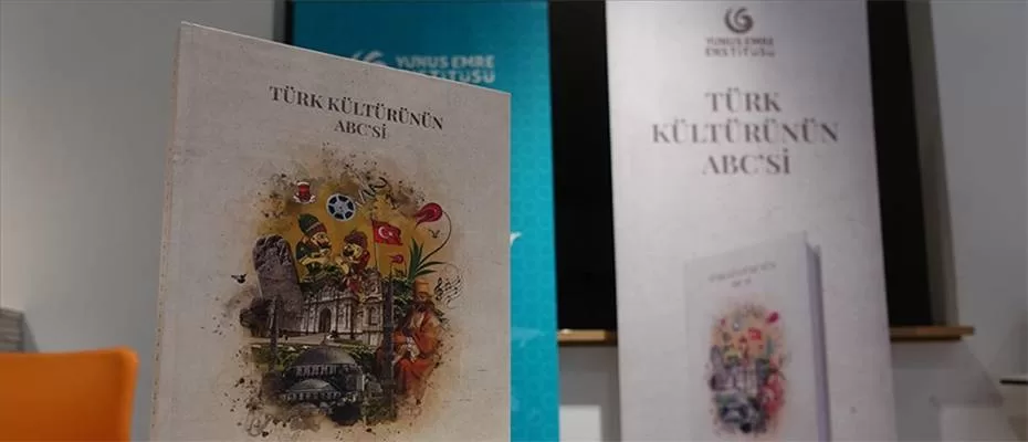 Türk Kültürünün ABC'si farklı ülkelerde okurların ilgisine sunulacak