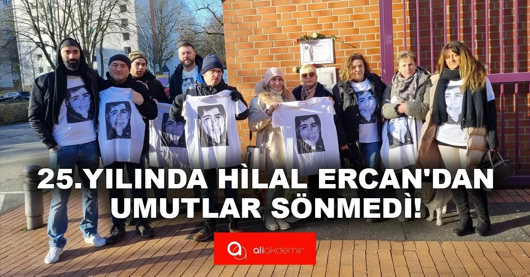 25 yıldır kayıp Hilal için umutlu bekleyiş sürüyor