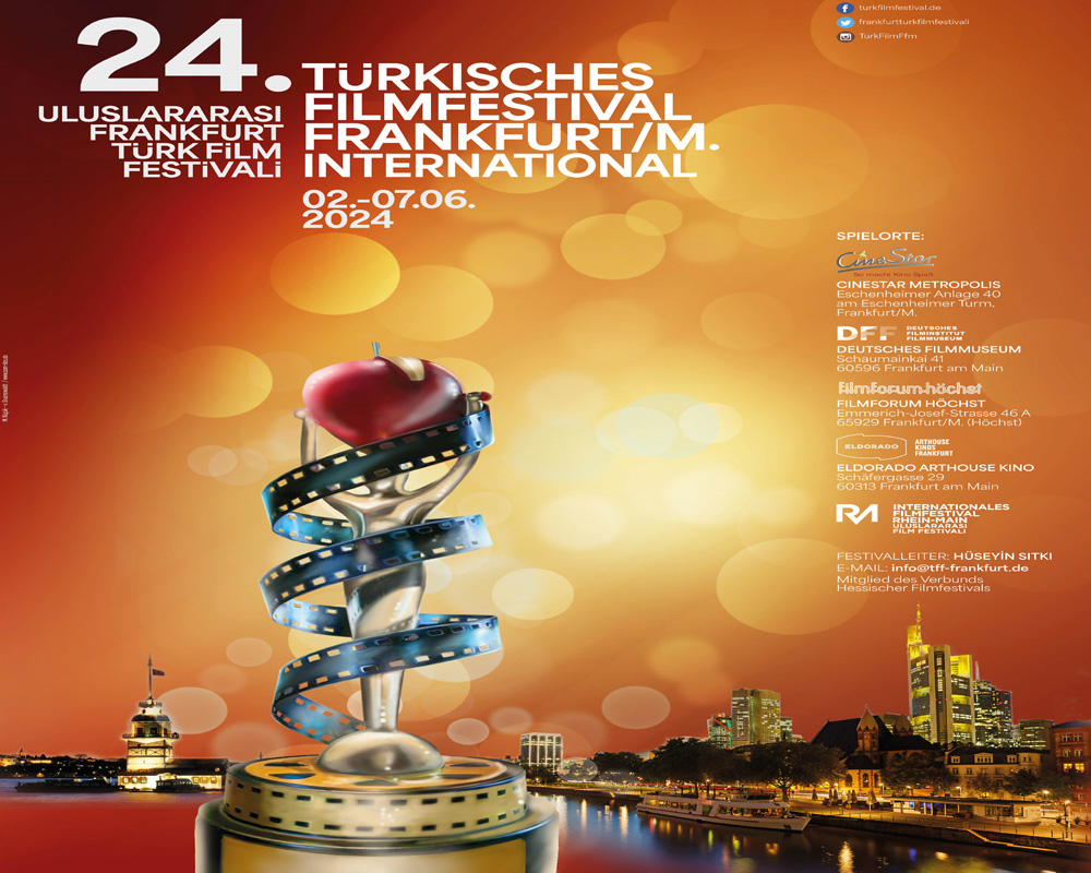 FRANKFURT TÜRK FİLM FESTİVALİ 02-07 HAZİRAN 2024’TE SİNEMASEVERLERLE BULUŞUYOR