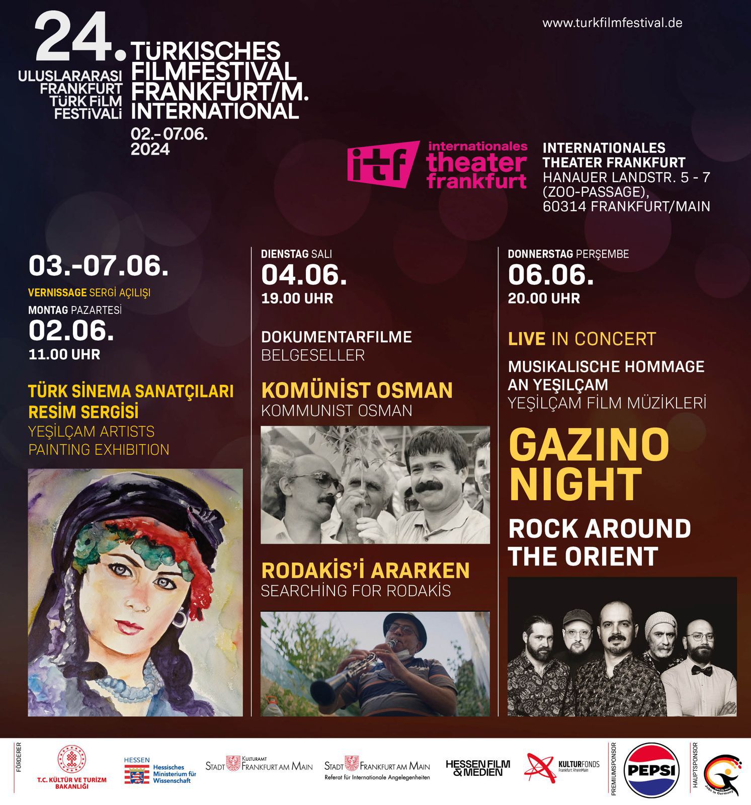 FRANKFURT TÜRK FİLM FESTİVALİ 02-07 HAZİRAN 2024’TE SİNEMASEVERLERLE BULUŞUYOR