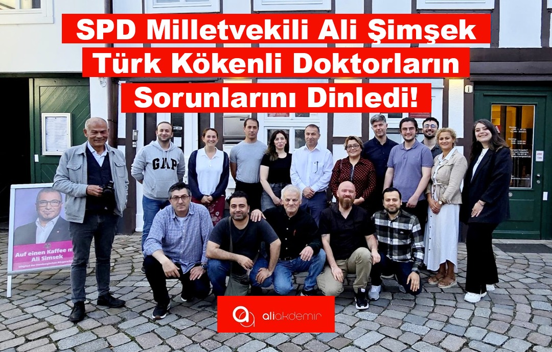 SPD Milletvekili Ali Şimşek Türk Kökenli Doktorların Sorunlarını Dinledi