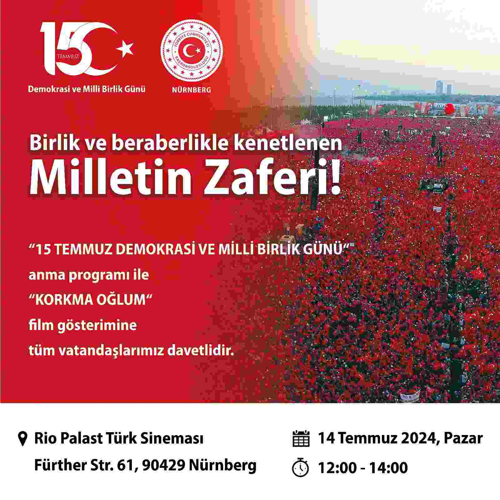 Demokrasi uğruna son söz ‘Korkma Oğlum’ Nürnberg’te!