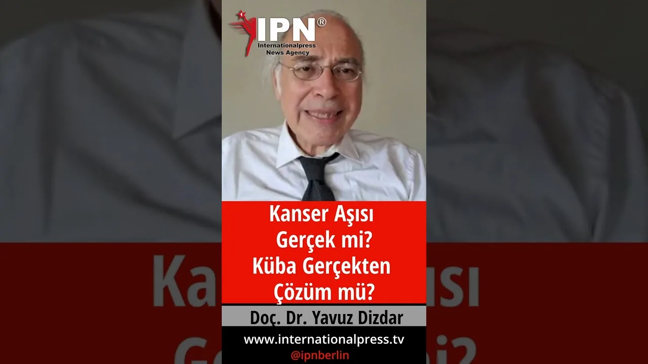 Kanser Aşısı Gerçek mi Küba Gerçekten Çözüm mü?