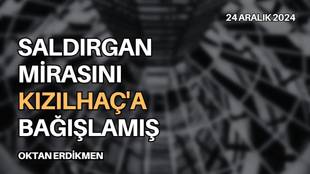 Saldırgan mirasını Kızılhaç’a bağışlamış