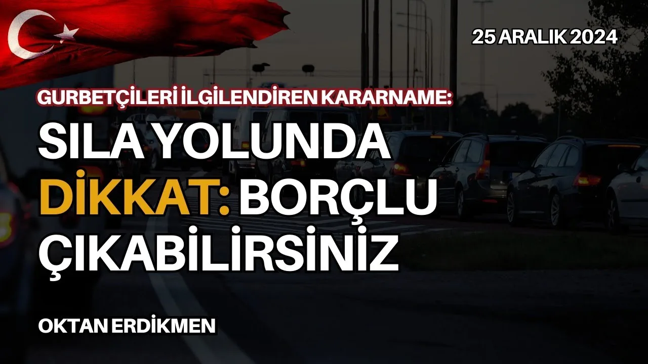 Türkiye: Yabancı plakalı araç cezayı ödemeden çıkamaz