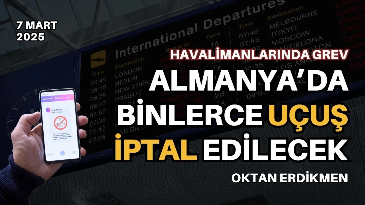 Almanya’da grev: Binlerce uçuş iptal