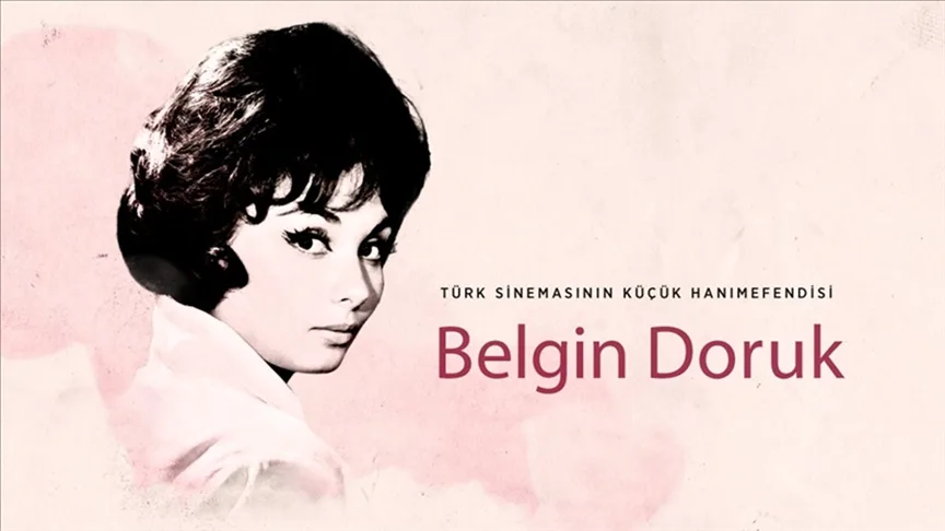 Yeşilçam'da bir "Küçük Hanımefendi": Belgin Doruk