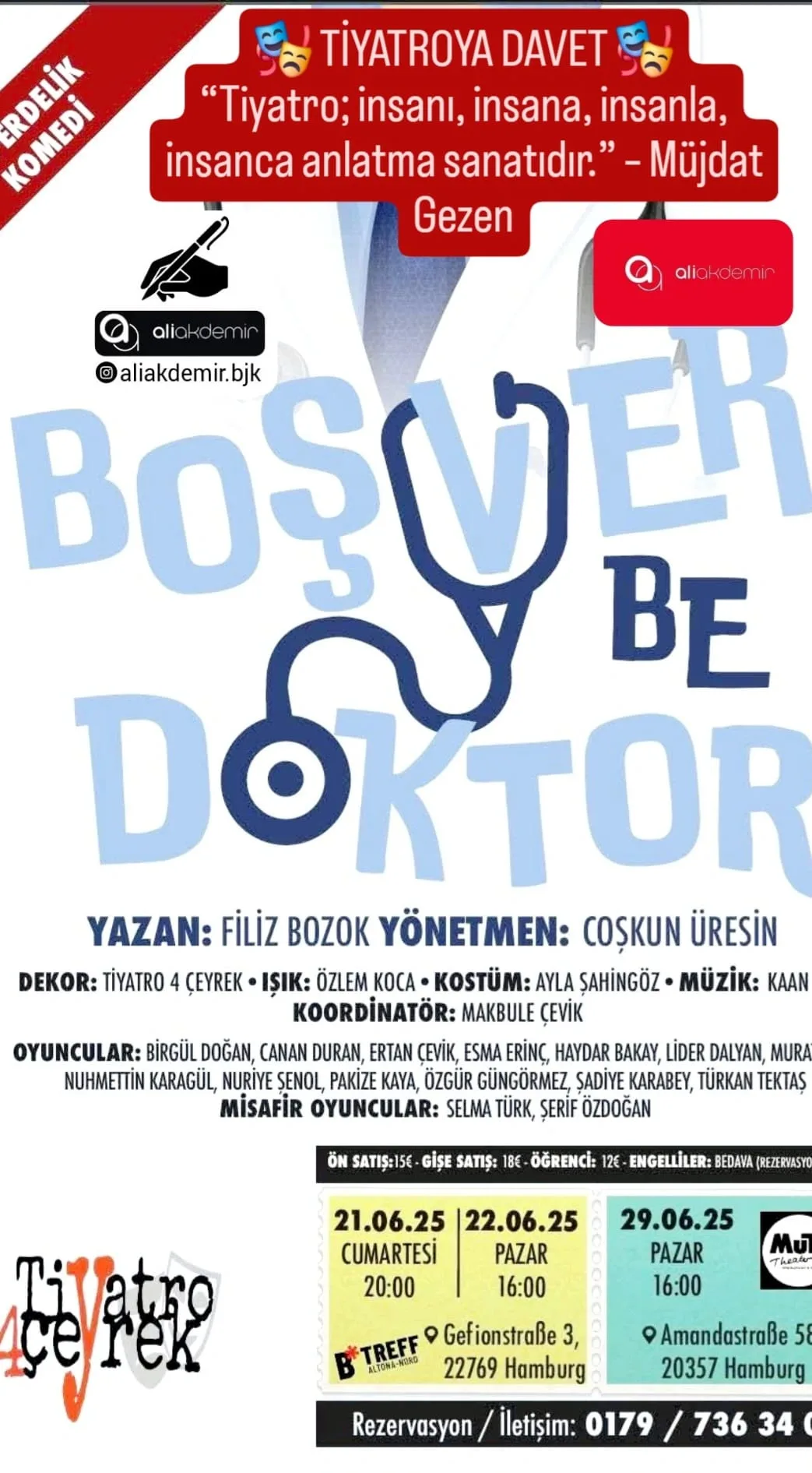 “Boşver be Doktor” Hamburg`da Seyircisiyle Buluşuyor!