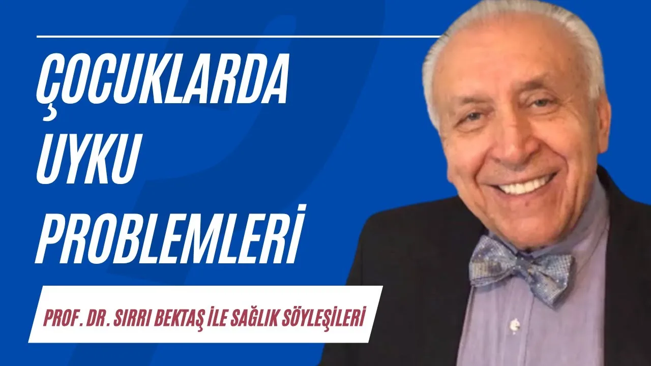 Çocuklarda uyku problemleri