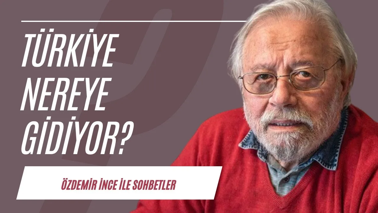 Türkiye nereye gidiyor?