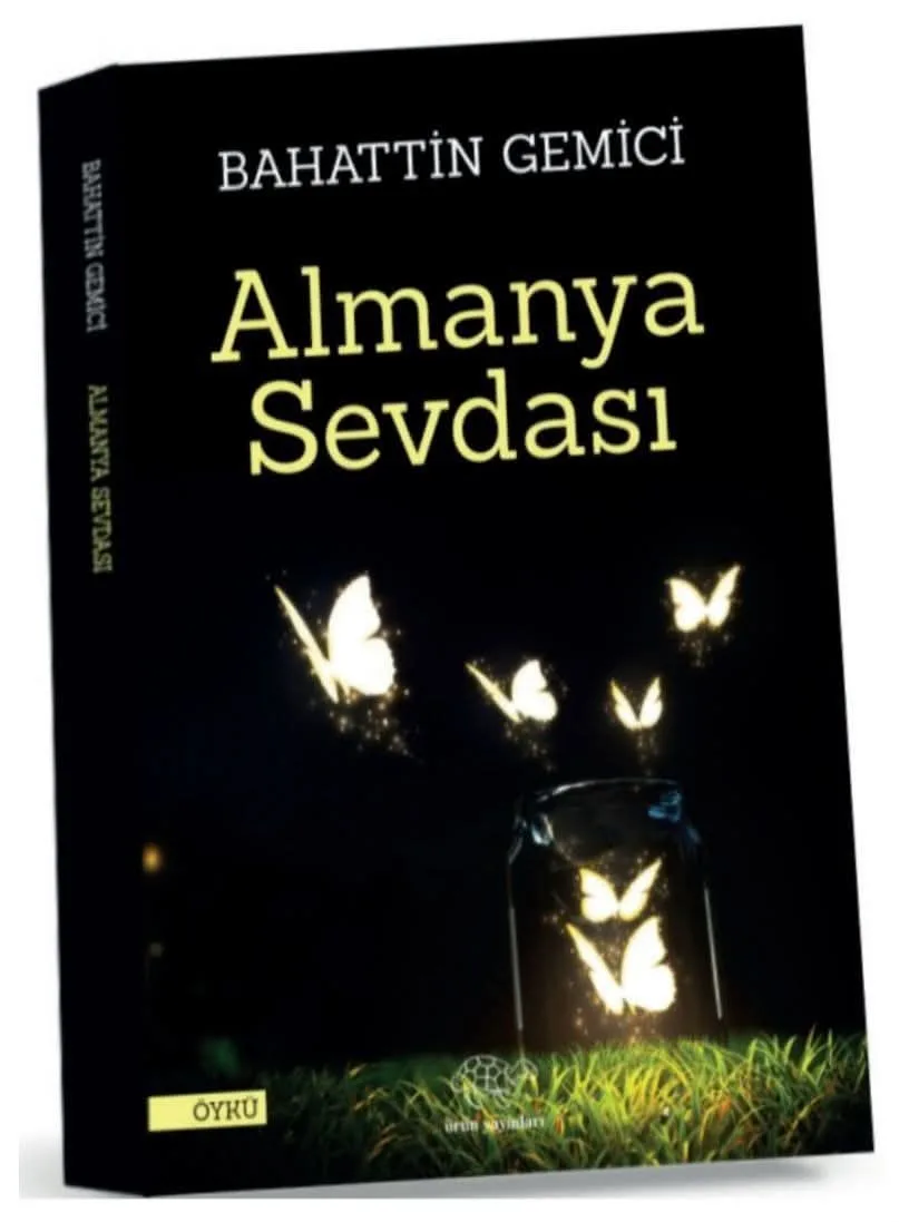 Bahattin Gemici’den Yürekleri Isıtan Yeni Kitap: Almanya Sevdası