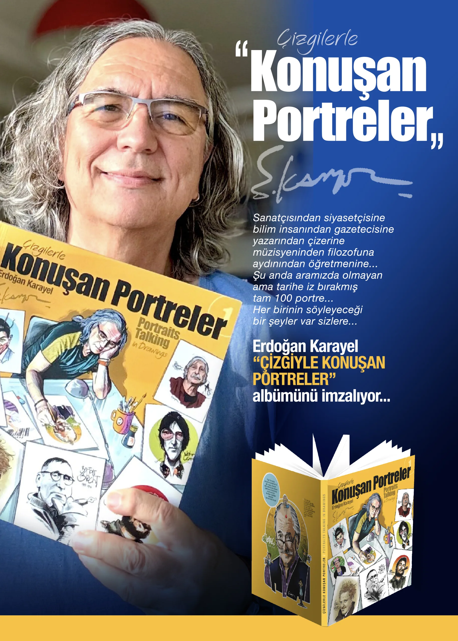Erdoğan Karayel’in altıncı karikatür albümü “Çizgilerle Konuşan Portreler” adı altında çıktı!