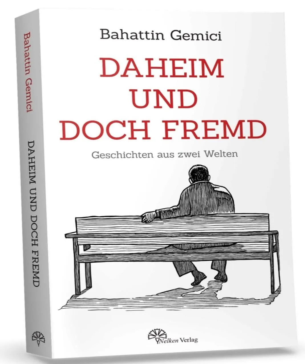Bahattin Gemici’den Anlamlı Kitap: “Daheim und doch fremd”