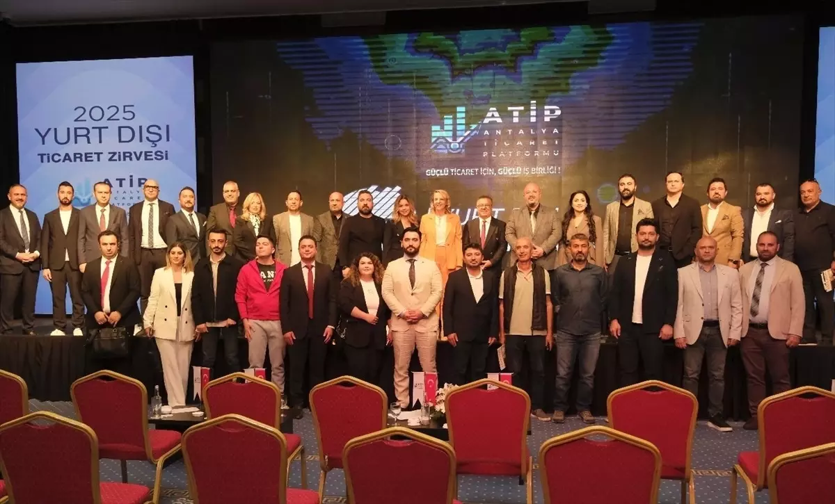 Yurtdışı Ticaret Zirvesi Antalya'da Gerçekleşti