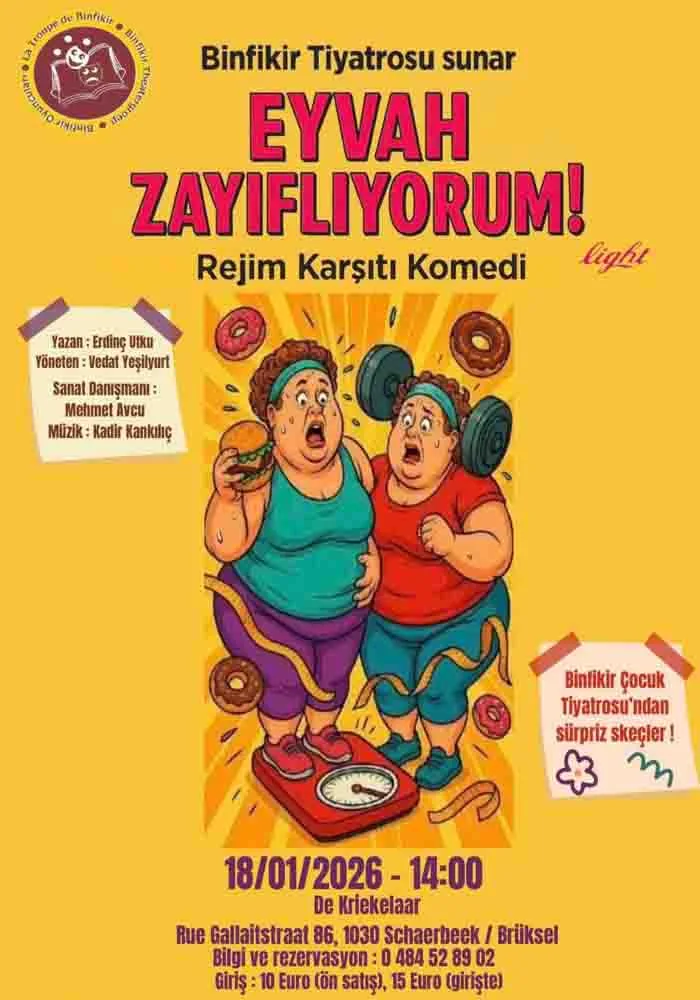 “Eyvah Zayıflıyorum!” Brüksel’de Tiyatroseverlerle Buluşuyor