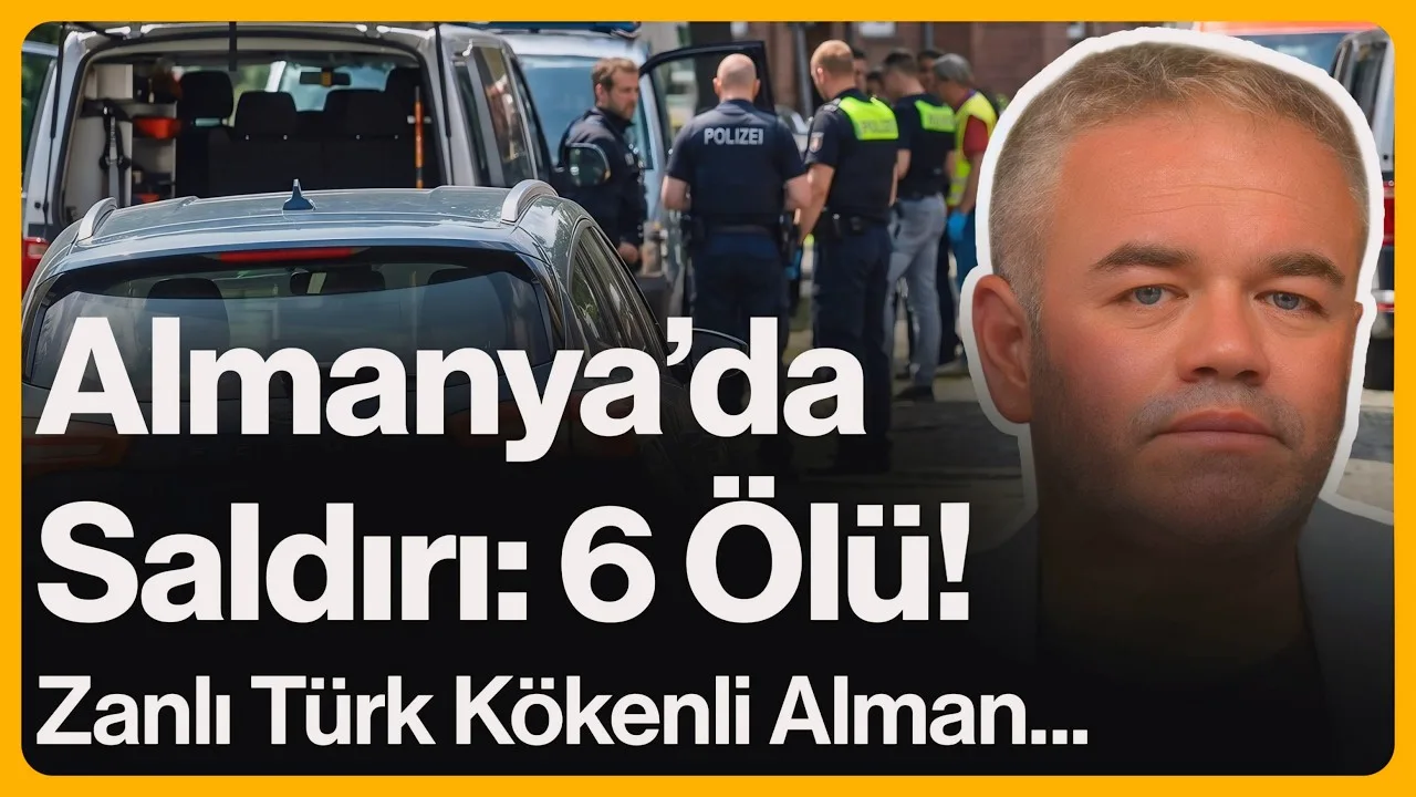 Almanya’da Saldırı: 6 Ölü! Zanlı Türk Kökenli Alman… | 29 Haziran 2026