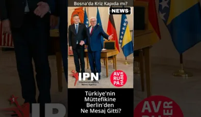 Bosna’da Kriz Kapıda mı? Türkiye’nin Müttefikine Berlin’den Ne Mesaj Gitti?