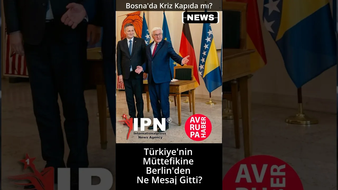 Bosna’da Kriz Kapıda mı? Türkiye’nin Müttefikine Berlin’den Ne Mesaj Gitti?